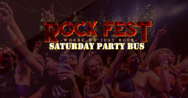 ROCKFEST - SATURDAY